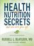 Health and Nutrition Secrets That Can Save Your Life (Audio)