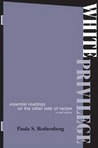 White Privilege by Paula S. Rothenberg White Privilege by Paula S. Rothenberg