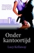 Onder kantoortijd