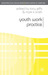 Youth Work Practice
