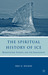 The Spiritual History of Ice: Romanticism, Science, and the Imagination