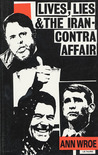 Lives, Lies and the Iran-Contra Affair