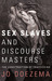Sex Slaves and Discourse Masters by Jo Doezema