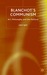 Blanchot's Communism: Art, ...