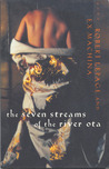Seven Streams Of The River Ota Seven Streams Of The River Ota