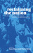 Reclaiming the Nation: The Return of the National Question in Africa, Asia and Latin America (Hardcover)