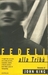 Fedeli alla tribù (Paperback)