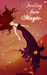 Fading Into Magic (Fading Into Magic, #1)