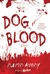 Dog Blood (ebook)
