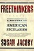 Freethinkers: A History of American Secularism (ebook)