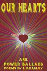 Our Hearts Are Power Ballads