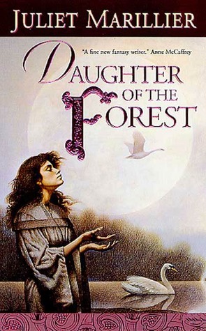 Daughter of the Forest (Sevenwaters #1)