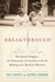 Breakthrough: Elizabeth Hughes, the Discovery of Insulin, and the Making of a Medical Miracle (ebook)