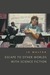 Escape to Other Worlds with Science Fiction by Jo Walton Escape to Other Worlds with Science Fiction by Jo Walton