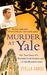 Murder at Yale: The True St...