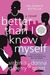 Better Than I Know Myself (ebook)