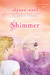 Shimmer (Riley Bloom #2)