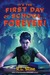 It's the First Day of School...Forever! (ebook)
