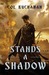 Stands a Shadow (ebook)