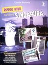 Rp500 Ribu Keliling Singapura