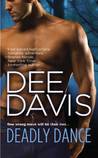 Deadly Dance by Dee Davis