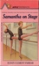 Samantha on Stage (Paperback)