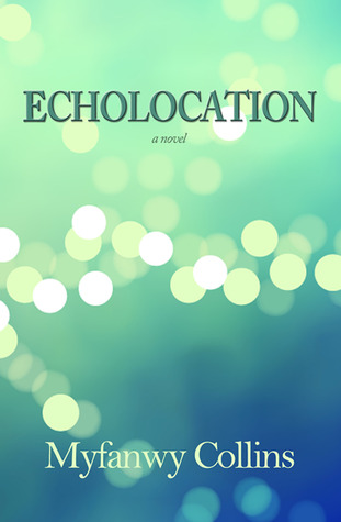 Echolocation: a novel
