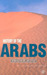 History of the Arabs by Philip K. Hitti