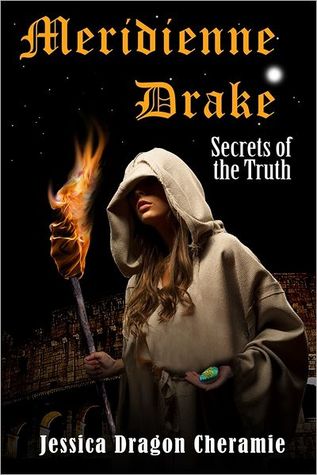 Meridienne Drake: Secrets of the Truth