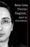 Teoria flegmei. Apel la mitocanie