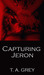 Capturing Jeron
