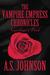 The Vampire Empress Chronic...