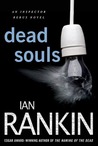 Dead Souls: An Inspector Rebus Novel