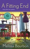 A Fitting End by Melissa Bourbon Ramirez