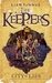 City of Lies (The Keepers, #2)