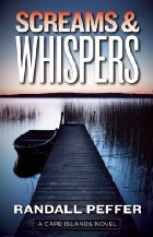 Screams and Whispers by Randall Peffer