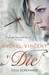 If I Die (Soul Screamers, #5)
