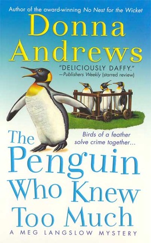 The Penguin Who Knew Too Much (Meg Langslow #8)