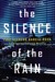 The Silence of the Rain (Paperback)