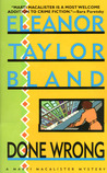 Done Wrong (Marti MacAlister, #4) Done Wrong (Marti MacAlister, #4)