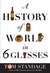 A History of the World in 6 Glasses (Hardcover)