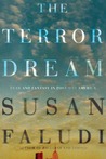 The Terror Dream by Susan Faludi