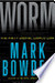 Worm: The First Digital World War (ebook)
