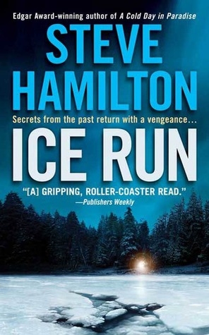 Ice Run (Alex McKnight, #6)