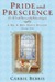 Pride and Prescience: Or, A Truth Universally Acknowledged (ebook)