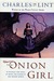 The Onion Girl (ebook)