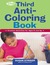 The Third Anti-Coloring Boo...