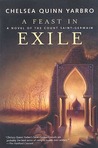 A Feast In Exile by Chelsea Quinn Yarbro A Feast In Exile by Chelsea Quinn Yarbro