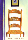 One Vacant Chair One Vacant Chair