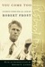 You Come Too: Favorite Poems for Readers of All Ages (Paperback)